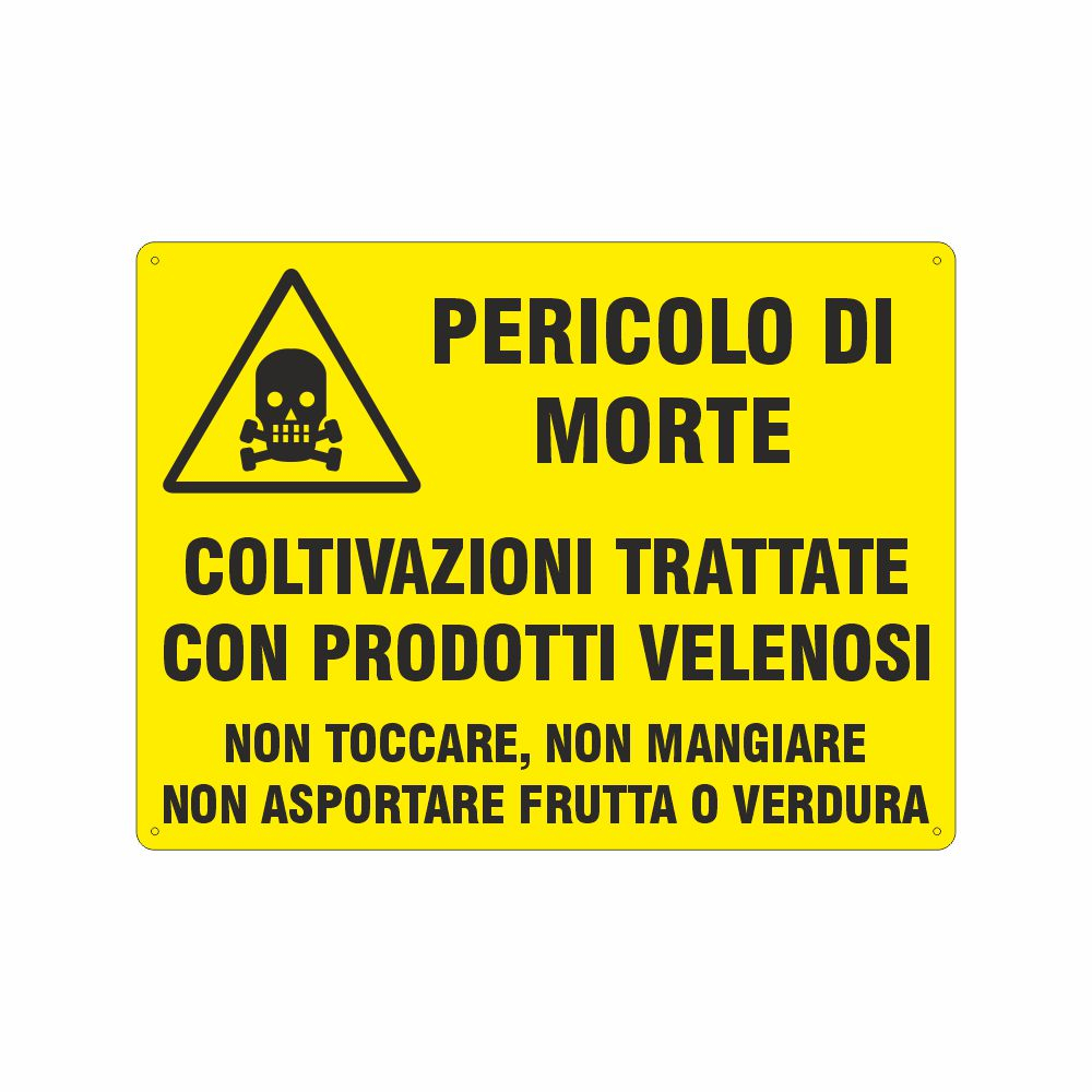 CARTELLO ALL. "Coltiv. Pericolose" CARTELLO ALL. "Coltiv. Pericolose"