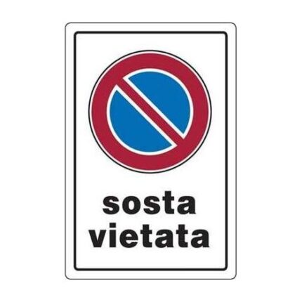 CARTELLO CIVILE "Sosta Vietata"